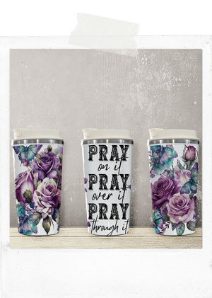 Latte Tumbler-Pray On It