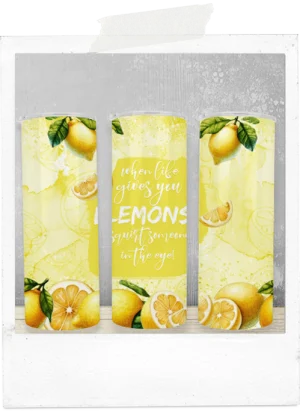 600ml Tumbler-Lemons-When Life Gives You Lemons Squirt Someone In The Eye
