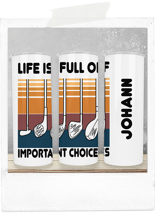 600ml Tumbler-Golf - Important Choices